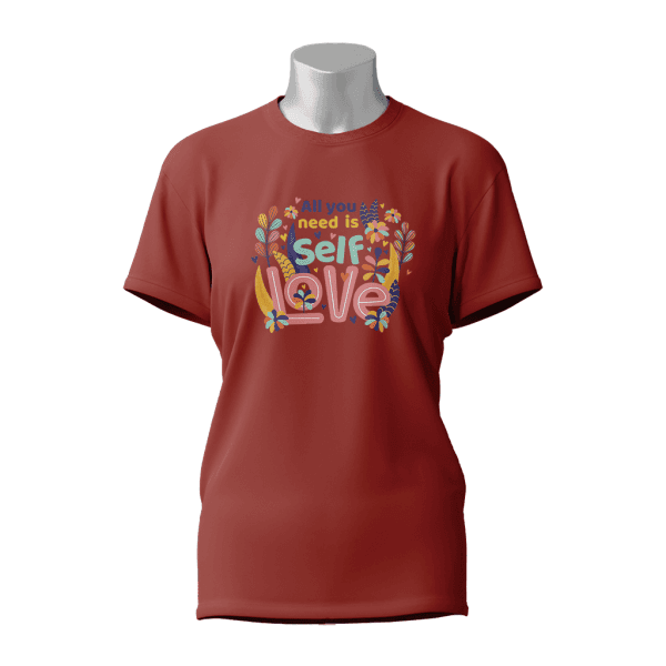 Female Printed Round Neck Half Sleeve T-Shirt-All you need is self love