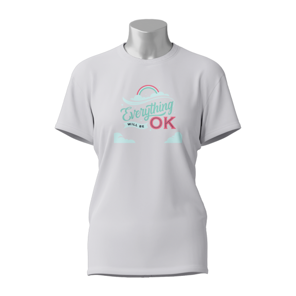 Female Printed Round Neck Half Sleeve T-Shirt-Everything Will Be Ok