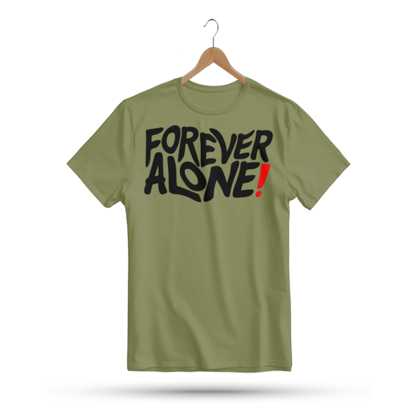 Men's Printed Round Neck Half Sleeve T- Shirt-Forever Alone