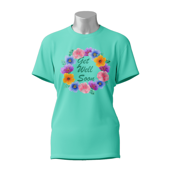 Female Printed Round Neck Half Sleeve T-Shirt-Get well soon