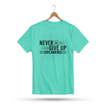 Men's Printed Round Neck Half Sleeve T- Shirt-Never Give Up