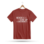 Men's Printed Round Neck Half Sleeve T- Shirt-Never Give Up