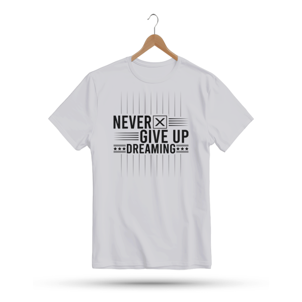 Men's Printed Round Neck Half Sleeve T- Shirt-Never Give Up