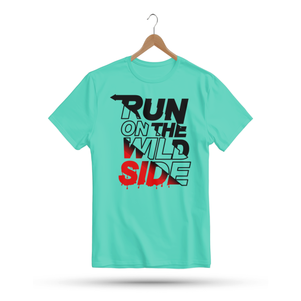 Men's Printed Round Neck Half Sleeve T- Shirt-Run On The Wild Side