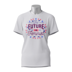 Female Printed Round Neck Half Sleeve T-Shirt-The Future is feminist