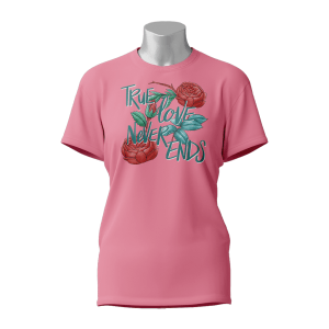 Female Printed Round Neck Half Sleeve T-Shirt-True Love never ends