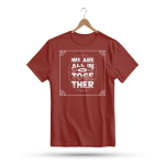 Men's Printed Round Neck Half Sleeve T- Shirt-We Are All In This Together