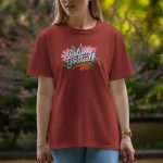 Believe In Yourself - Half Sleeve T-Shirt For Women