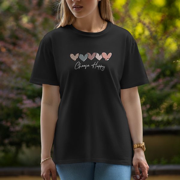 Choose Happy - Half Sleeve T-Shirt For Women