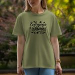 Everyone Dance - Half Sleeve T-Shirt For Women