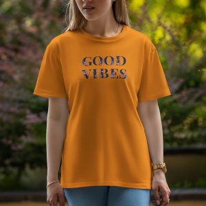 Good Vibes - Half Sleeve T-Shirt For Women