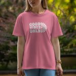 Good Vibes Only - Half Sleeve T-Shirt For Women