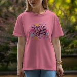 Never Stop Dreaming - Half Sleeve T-Shirt For Women