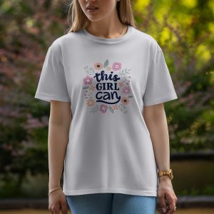 This Girl Can - Half Sleeve T-Shirt For Women