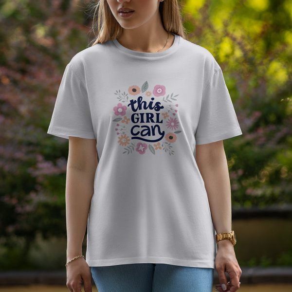 This Girl Can - Half Sleeve T-Shirt For Women