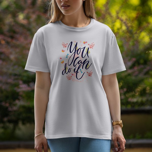 You Can Do It - Half Sleeve T-Shirt For Women