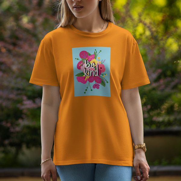 Be Kind - Half Sleeve T-Shirt For Women